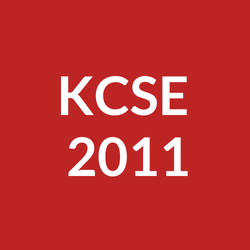 KCSE 2011 PAST PAPERS